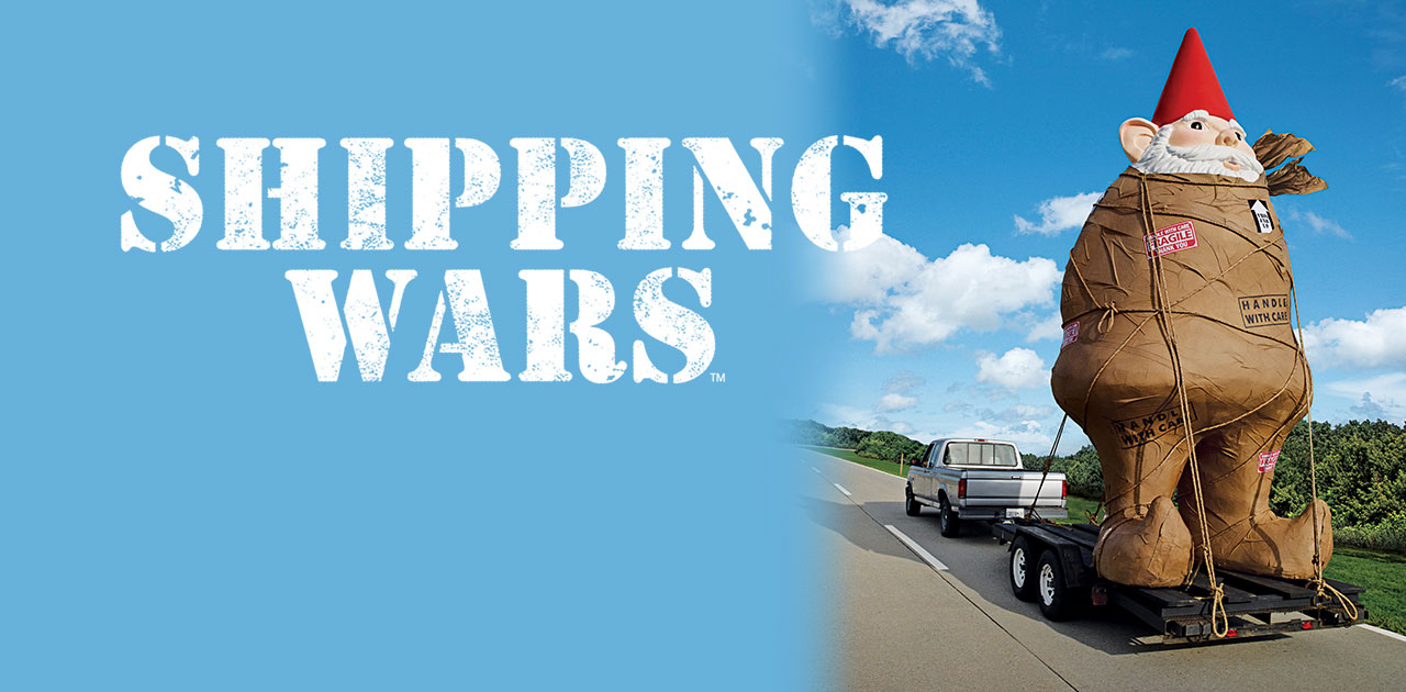 Shipping Wars.